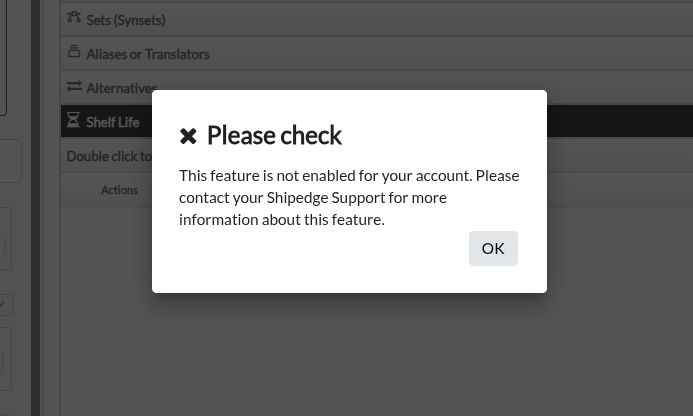 Shelf Life module not enabled at the warehouse